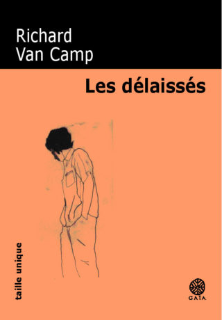 Richard Van Camp-Délaissés