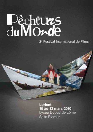 2e Festival international de films Pêcheurs du monde 2010