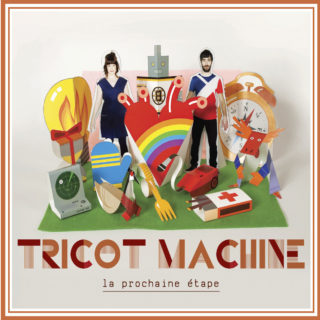 Tricot Machine - La prochaine étape