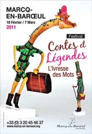 Festival Contes et Légendes L’Ivresse des mots de Marcq-en-Baroeul 2011