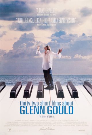 Affiche 32 Short Films about Glenn Gould