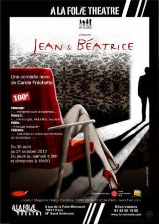 Jean et Béatrice à la Folie Théâtre 2011